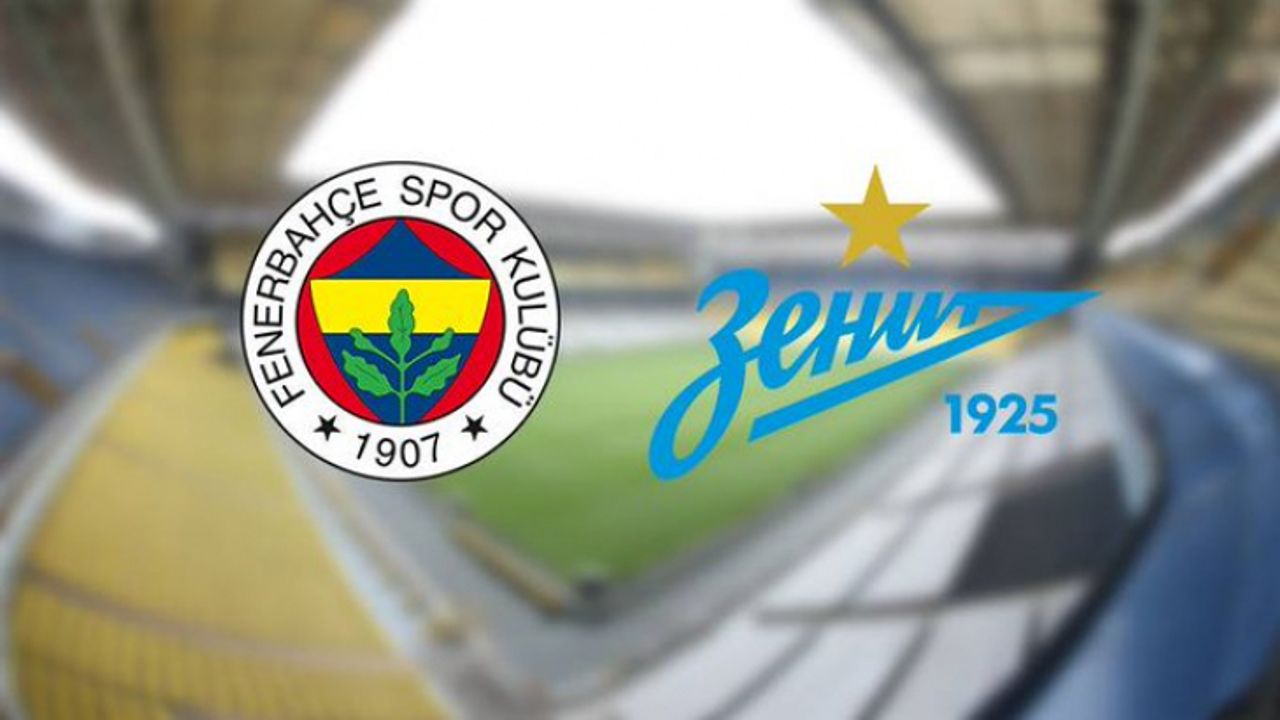 Fenerbahçe depremzedelere yardım için Zenit karşılaşacak! Fenerbahçe Zenit maçı saat kaçta?
