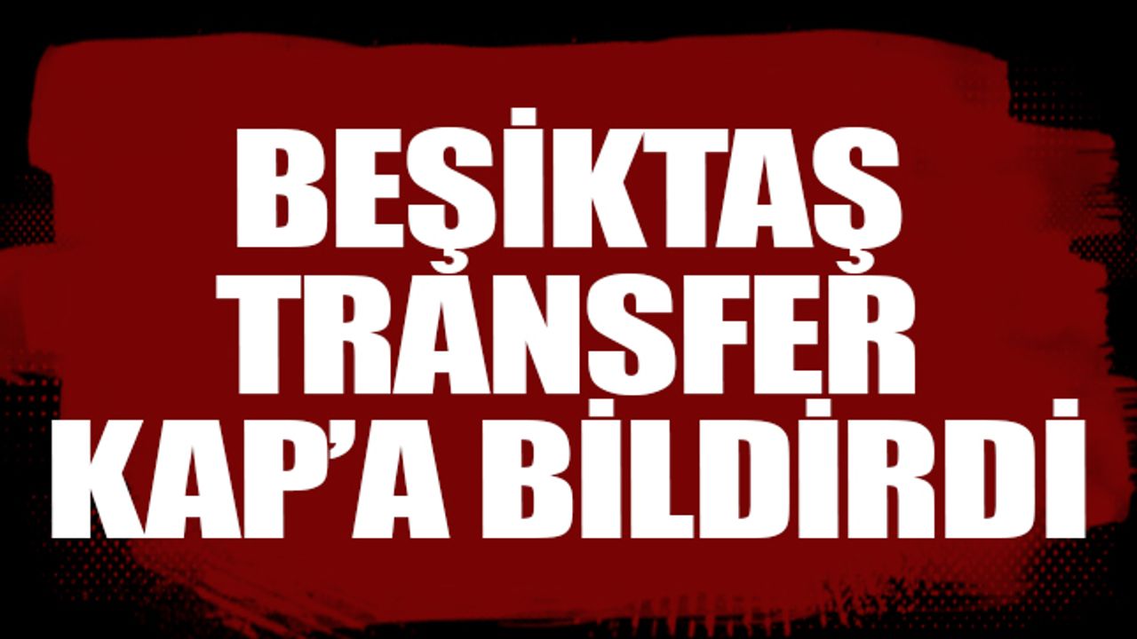 100 milyon euro! Beşiktaş turnayı gözünden vurmak üzere!