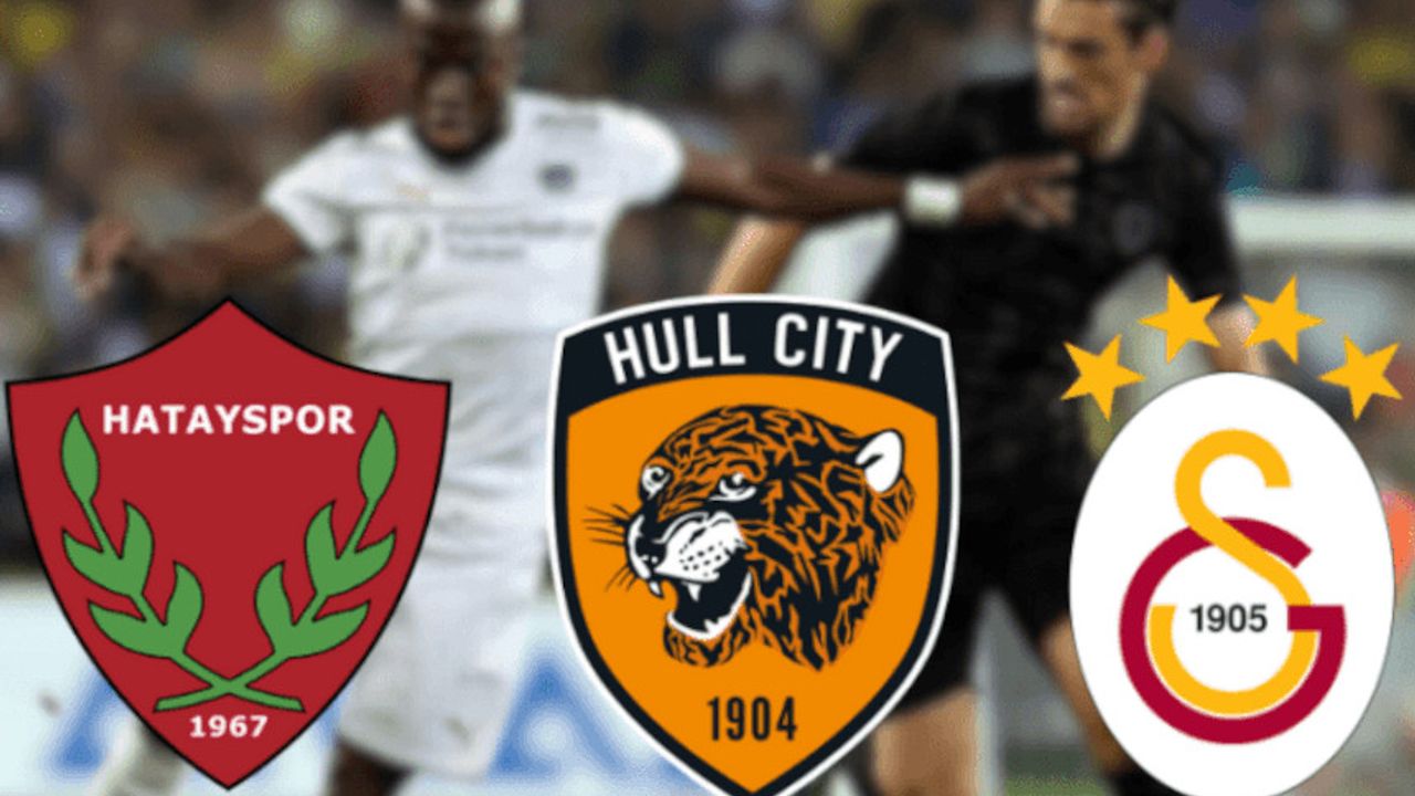 Hull City Galatasaray ve Hatayspor maçları yaklaşıyor! Hull City maçları ne zaman saat kaçta, hangi kanalda?