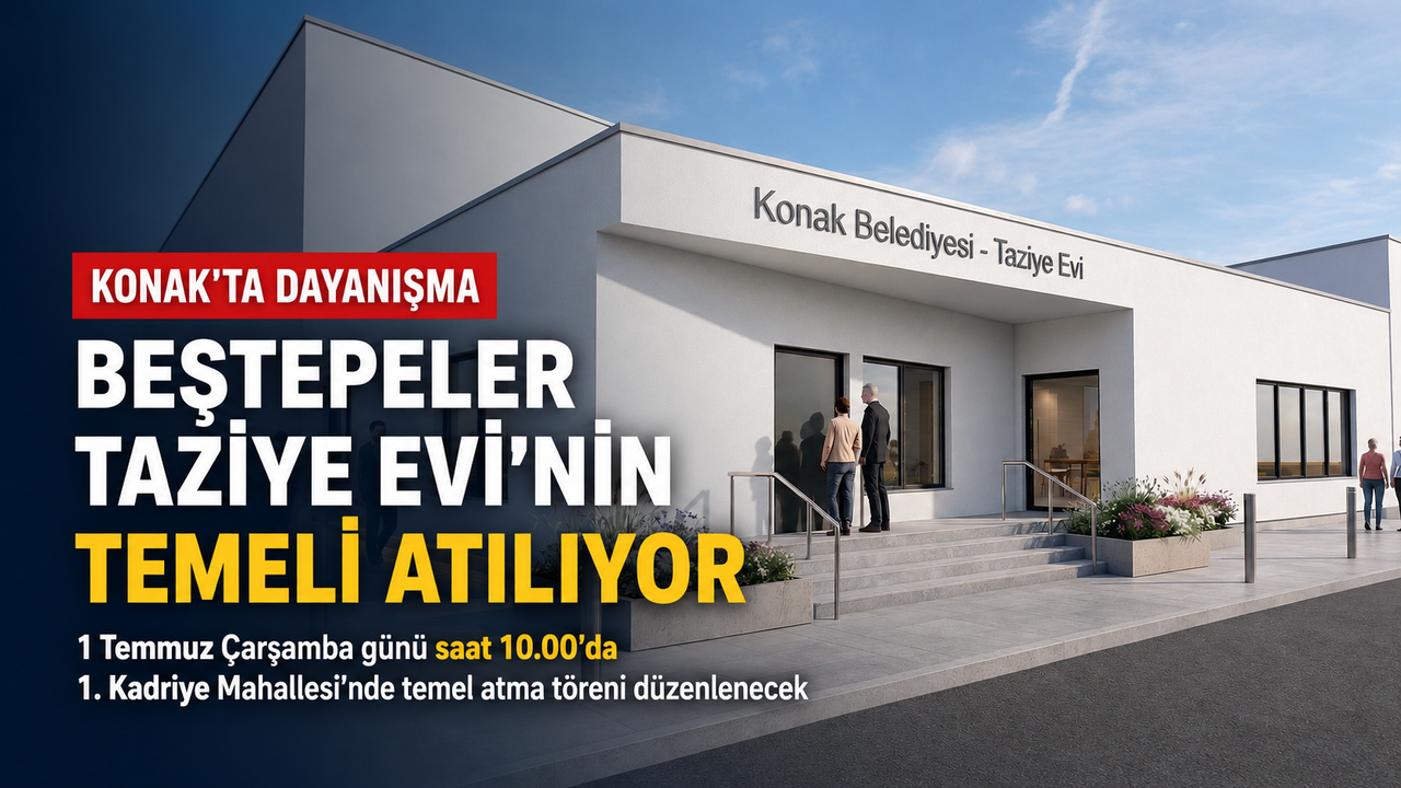 Konak’ta dayanışma için yeni merkez: 1. Kadriye Mahallesi’ne yeni taziye evi