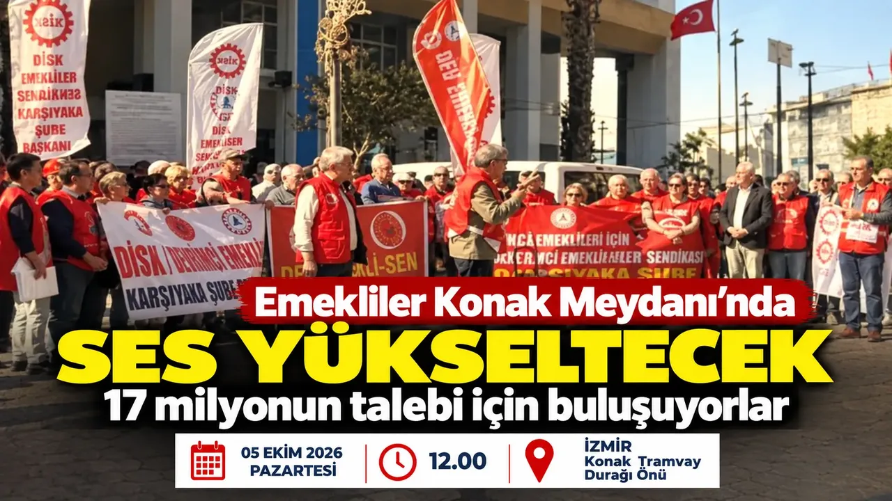 Emekliler Konak Meydanı'nda eylem düzenliyor