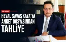 Heval Savaş Kaya’ya anket dosyasından tahliye