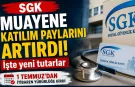 SGK muayene katılım paylarını artırdı: İşte yeni tutarlar