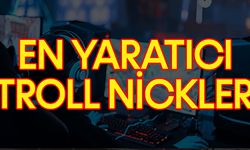 Troll Nickler: Oyunlarda Dikkat Çekecek Yaratıcı Troll Nickler