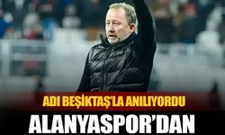 Adı Beşiktaş'la anılıyordu: Alanyaspor'dan flaş Sergen Yalçın açıklaması