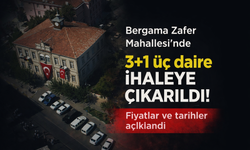 Bergama’da mahkemeden satılık 3  kelepir daire: En düşük bedel 1,6 milyon TL