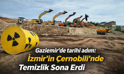 Gaziemir’de tarihi adım: "İzmir'in Çernobili"nde temizlik sona erdi