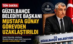 Güzelbahçe Belediye Başkanı Mustafa Günay görevden uzaklaştırıldı