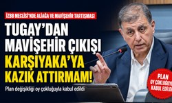 Tugay’dan Mavişehir çıkışı: Karşıyaka’ya kazık attırmam!