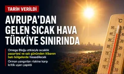 Avrupa’yı kavuran sıcak hava Türkiye’ye geliyor: Tarih belli oldu