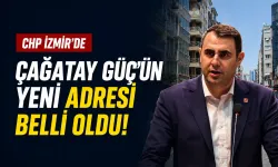 CHP İzmir’de Çağatay Güç’ün yeni adresi belli oldu!