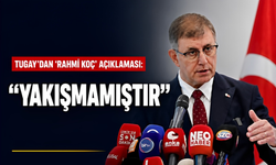 Tugay’dan 'Rahmi Koç' açıklaması: "Yakışmamıştır"