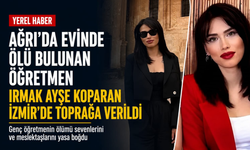 Ağrı'da evinde ölü bulunan öğretmen Irmak Ayşe Koparan İzmir'de toprağa verildi