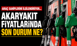 Araç sahiplerini ilgilendiriyor... Akaryakıt fiyatlarında son durum ne?