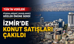 TÜİK'in verileri piyasalardaki yavaşlamayı gözler önüne serdi: İzmir’de konut satışları çakıldı
