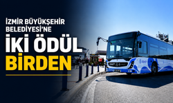 İzmir Büyükşehir Belediyesi’ne iki ödül birden