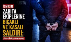 İzmir'de zabıta ekiplerine bıçaklı ve kasalı saldırı: Şüpheli gözaltına alındı