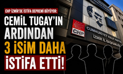 CHP İzmir'de istifa depremi büyüyor: Cemil Tugay'ın ardından 3 isim daha istifa etti!