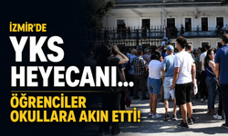 İzmir'de YKS heyecanı... Öğrenciler okullara akın etti!