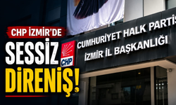CHP İzmir'de sessiz direniş!