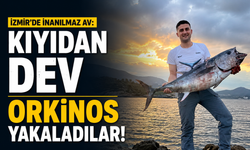 İzmir'de inanılmaz av: Kıyıdan dev orkinos yakaladılar!