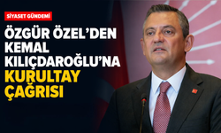 Özgür Özel’den Kemal Kılıçdaroğlu’na kurultay çağrısı