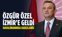 Özgür Özel İzmir'e geldi, havalimanında karşılandı!