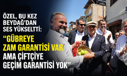 Özel, bu kez Beydağ'dan ses yükseltti: "Gübreye zam garantisi var ama çiftçiye geçim garantisi yok"