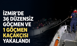 İzmir'de 36 düzensiz göçmen ve 1 göçmen kaçakçısı yakalandı