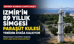 Deprem sonrası kapatılmıştı: İzmir'in 89 yıllık simgesi Paraşüt Kulesi yeniden ayağa kalkıyor
