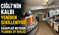Çiğli’nin kalbi yeniden şekilleniyor: Kasaplar Meydanı planına oy birliği
