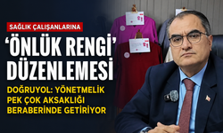 Sağlık çalışanlarına 'önlük rengi' düzenlemesi... Doğruyol:  Yönetmelik pek çok aksaklığı beraberinde getiriyor