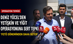 Deniz Yücel’den Yetişkin ve Yiğit operasyonuna sert tepki: FETÖ döneminden daha beter