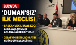 Buca’da 'Duman’sız' ilk meclis!
