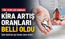 TÜİK verileri sonrası kira artış oranları belli oldu!