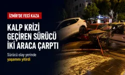 Konak’ta direksiyon başında kalp krizi: Araçlara çarpan sürücü kurtarılamadı