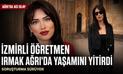 İzmirli Irmak Ayşe Koparan için bağımsız soruşturma çağrısı: Ölümü sonrası iddialar araştırılsın