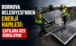 Bornova Belediyesi'nden enerji hamlesi: Çatılara GES kuruluyor