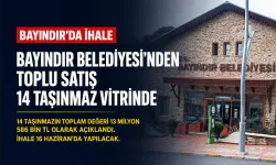Bayındır Belediyesi 14 taşınmazı satışa çıkarıyor: 13,5 milyon liralık taşınmaz