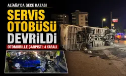 Aliağa’da servis otobüsü devrildi: 4 kişi yaralandı
