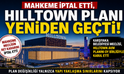 Mahkeme iptal etti, Hilltown planı yeniden geçti