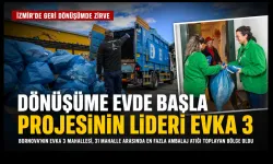 İzmir’de geri dönüşümün lideri belli oldu: Zirvede Evka 3 var