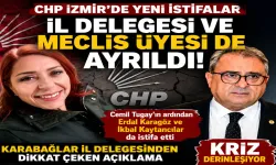 CHP İzmir’de yeni istifalar: İl delegesi ve meclis üyesi de ayrıldı