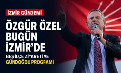 Özgür Özel bugün İzmir’de: Küçük Menderes turunun ardından Gündoğdu’ya geçecek