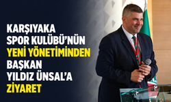 Karşıyaka Spor Kulübü'nün yeni yönetiminden Başkan Yıldız Ünsal'a ziyaret