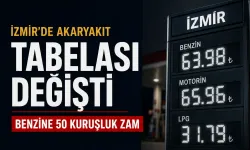 İzmir'de akaryakıt tabelası değişti: Benzine 50 kuruşluk zam