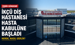 İzmir’de yeni diş hastanesi hizmete girdi: İKÇÜ Diş Hastanesi nerede, nasıl gidilir?