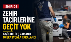 İzmir'de zehir tacirlerine geçit yok: 6 şüpheli eş zamanlı operasyonla yakalandı!