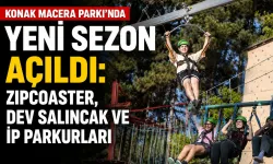 Konak Macera Parkı'nda yeni sezon açıldı: Zipcoaster, dev salıncak ve ip parkurları