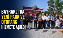 Bayraklı’da yeni park ve otopark hizmete açıldı